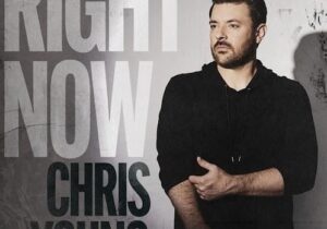 Chris Young Right Now Mp3 Download